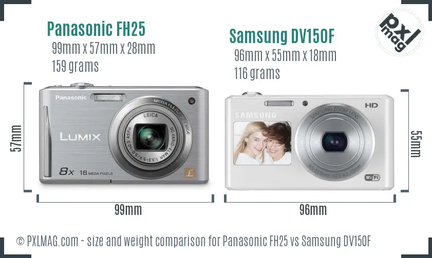 Panasonic FH25 vs Samsung DV150F size comparison