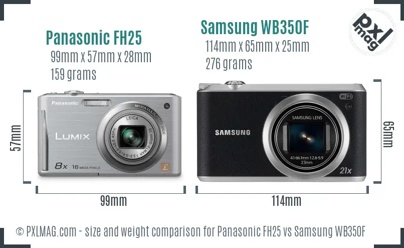 Panasonic FH25 vs Samsung WB350F size comparison