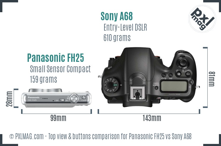 Panasonic FH25 vs Sony A68 top view buttons comparison