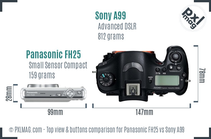 Panasonic FH25 vs Sony A99 top view buttons comparison