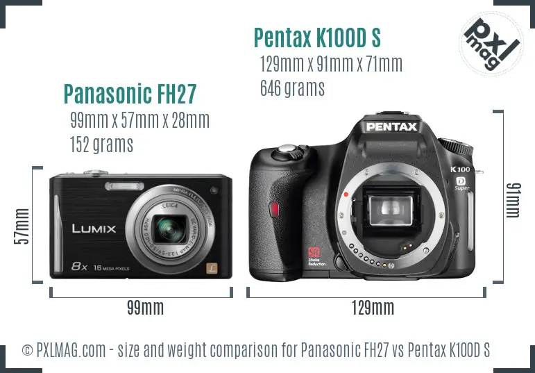 Panasonic FH27 vs Pentax K100D S size comparison