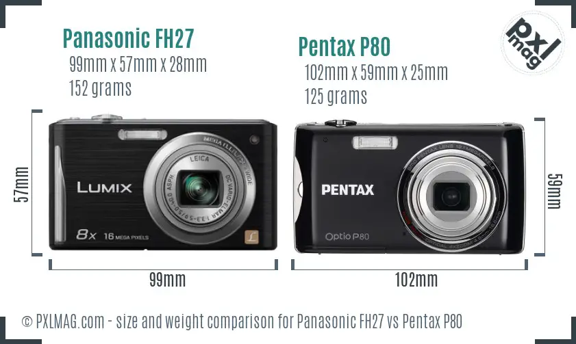 Panasonic FH27 vs Pentax P80 size comparison