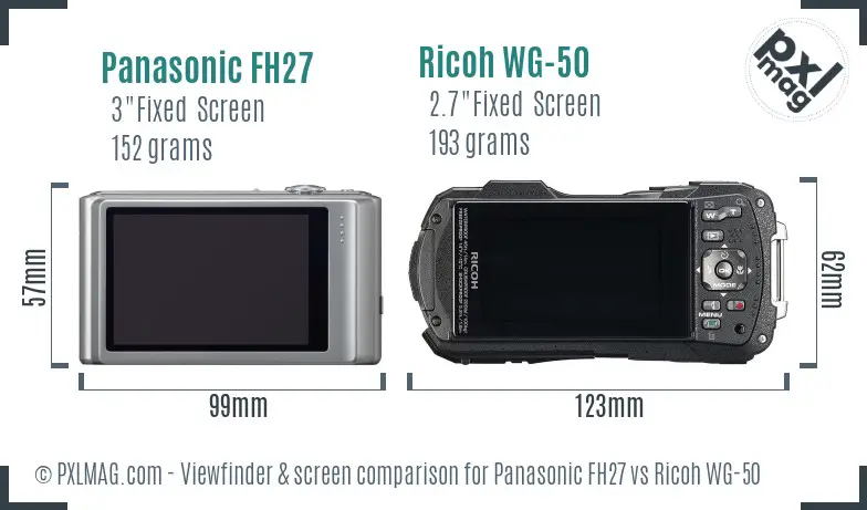 Panasonic FH27 vs Ricoh WG-50 Screen and Viewfinder comparison Panasonic FH27 vs Ricoh WG-50 Screen and Viewfinder comparison