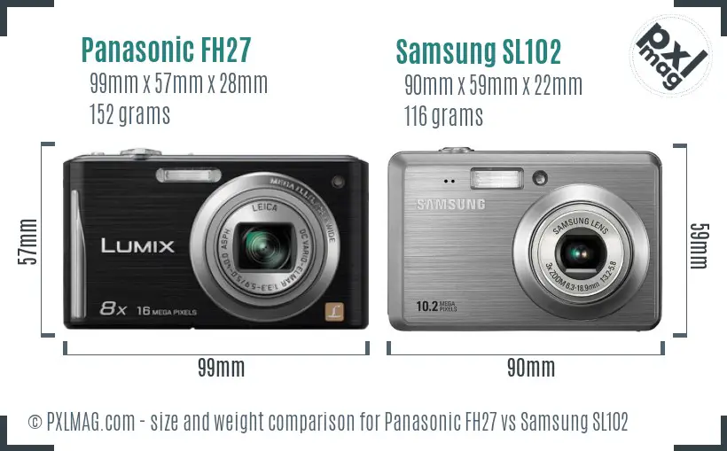 Panasonic FH27 vs Samsung SL102 size comparison Panasonic FH27 vs Samsung SL102 size comparison