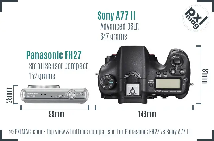 Panasonic FH27 vs Sony A77 II top view buttons comparison