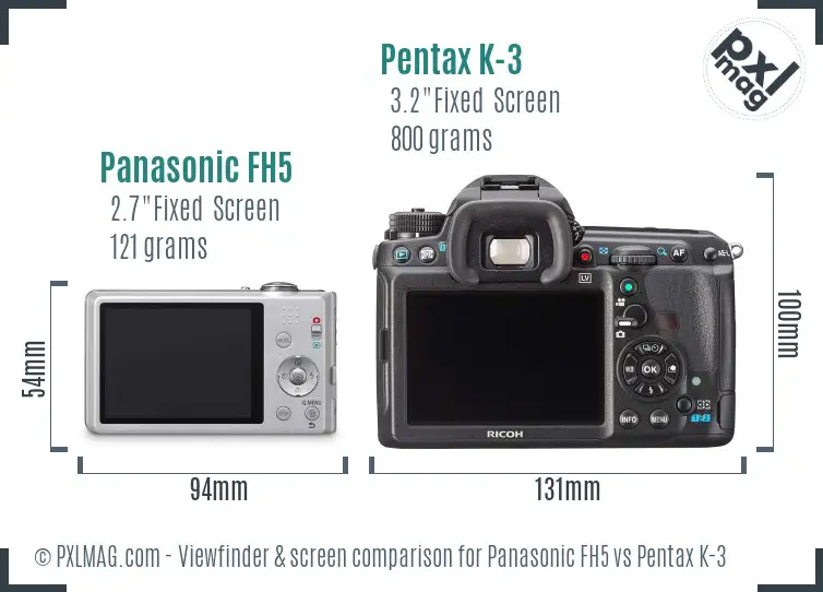 Panasonic FH5 vs Pentax K-3 Screen and Viewfinder comparison