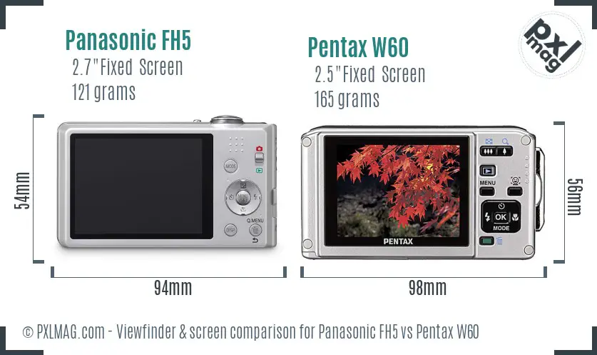 Panasonic FH5 vs Pentax W60 Screen and Viewfinder comparison