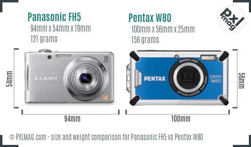 Panasonic FH5 vs Pentax W80 size comparison