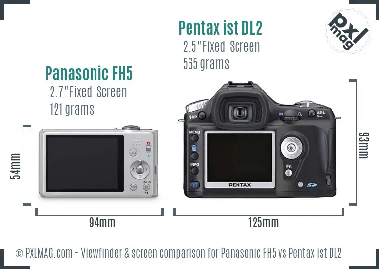 Panasonic FH5 vs Pentax ist DL2 Screen and Viewfinder comparison