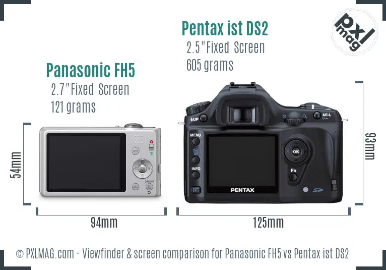 Panasonic FH5 vs Pentax ist DS2 Screen and Viewfinder comparison
