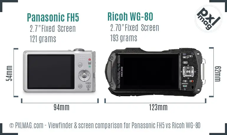 Panasonic FH5 vs Ricoh WG-80 Screen and Viewfinder comparison Panasonic FH5 vs Ricoh WG-80 Screen and Viewfinder comparison