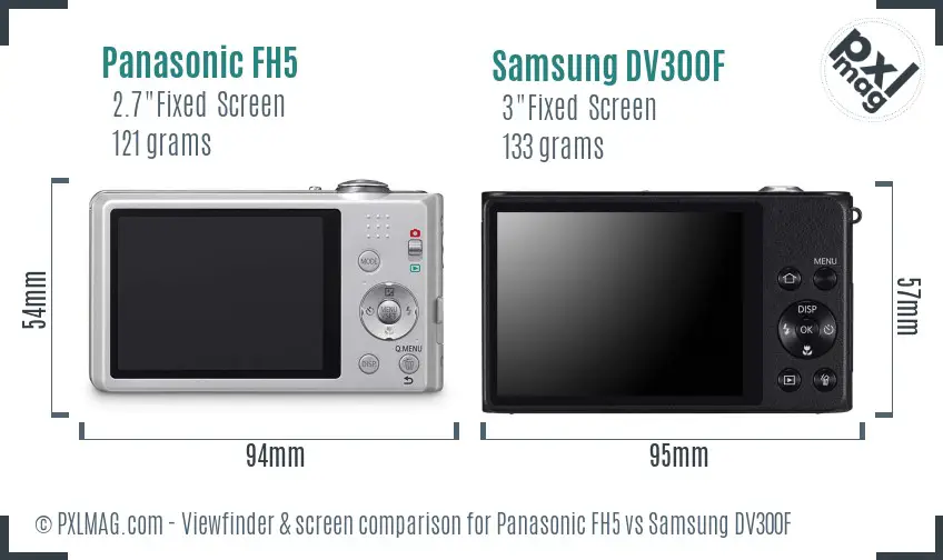 Panasonic FH5 vs Samsung DV300F Screen and Viewfinder comparison