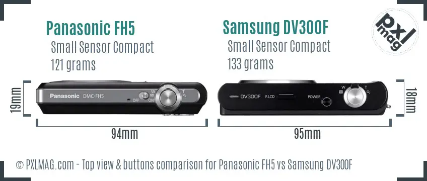 Panasonic FH5 vs Samsung DV300F top view buttons comparison