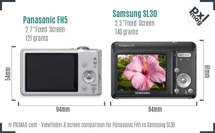 Panasonic FH5 vs Samsung SL30 Screen and Viewfinder comparison Panasonic FH5 vs Samsung SL30 Screen and Viewfinder comparison