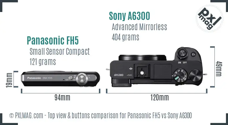 Panasonic FH5 vs Sony A6300 top view buttons comparison