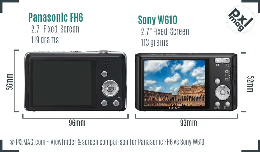Panasonic FH6 vs Sony W610 Screen and Viewfinder comparison