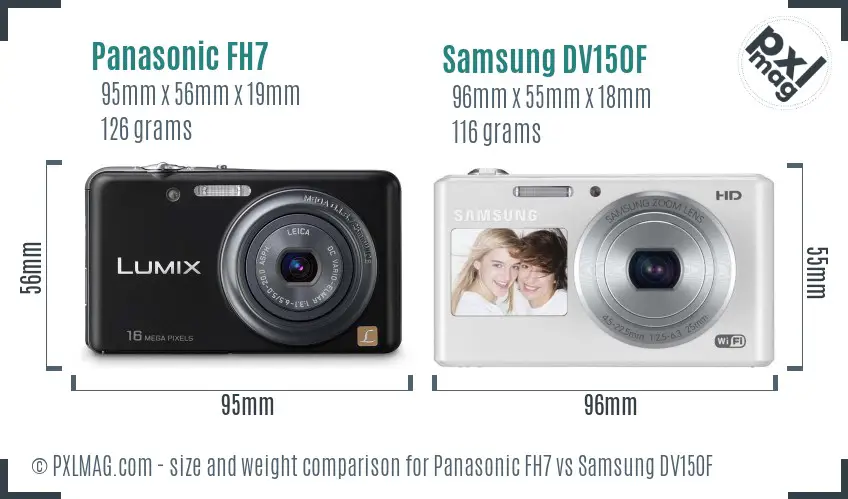 Panasonic FH7 vs Samsung DV150F size comparison Panasonic FH7 vs Samsung DV150F size comparison