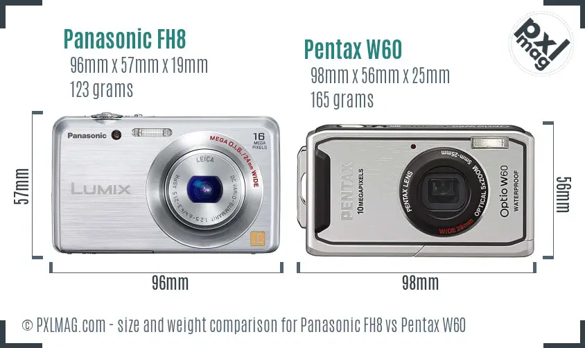 Panasonic FH8 vs Pentax W60 size comparison