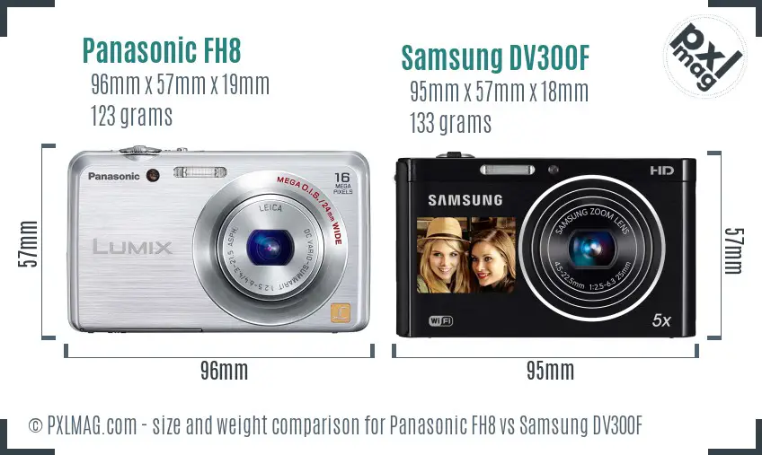 Panasonic FH8 vs Samsung DV300F size comparison