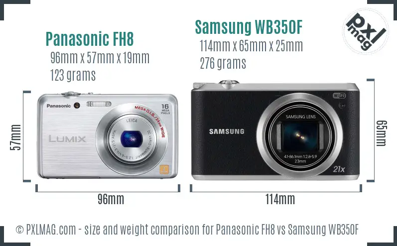 Panasonic FH8 vs Samsung WB350F size comparison