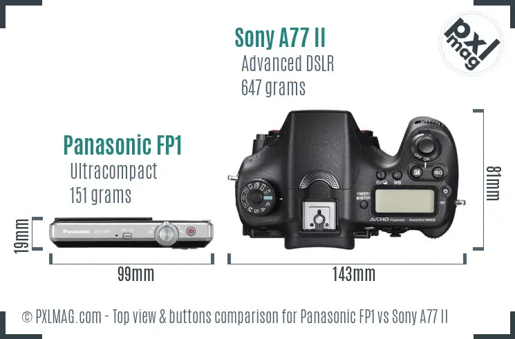 Panasonic FP1 vs Sony A77 II top view buttons comparison