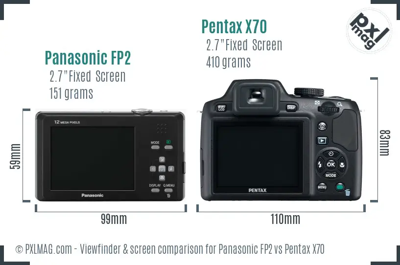 Panasonic FP2 vs Pentax X70 Screen and Viewfinder comparison Panasonic FP2 vs Pentax X70 Screen and Viewfinder comparison