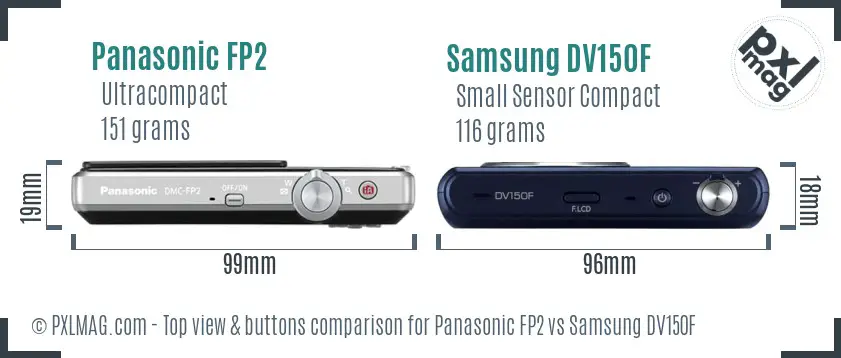 Panasonic FP2 vs Samsung DV150F top view buttons comparison