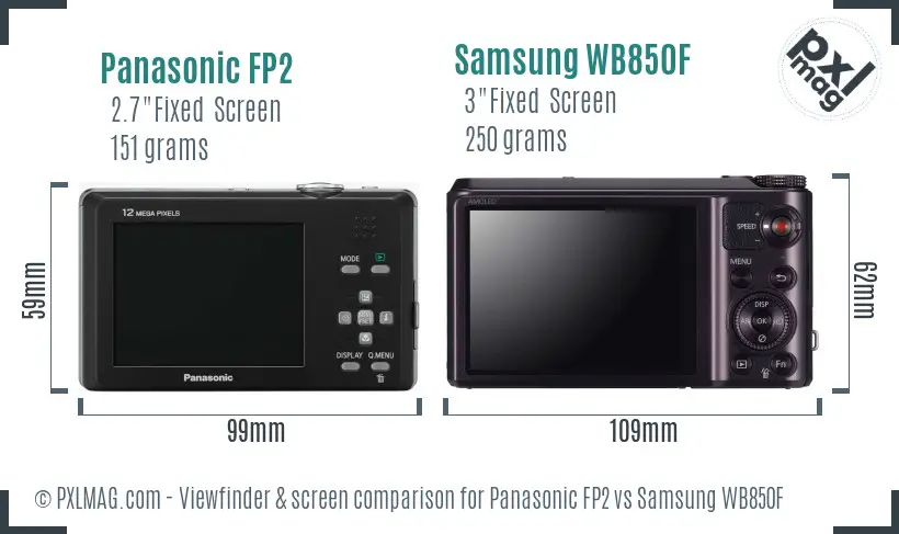 Panasonic FP2 vs Samsung WB850F Screen and Viewfinder comparison Panasonic FP2 vs Samsung WB850F Screen and Viewfinder comparison