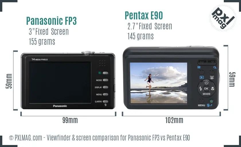 Panasonic FP3 vs Pentax E90 Screen and Viewfinder comparison