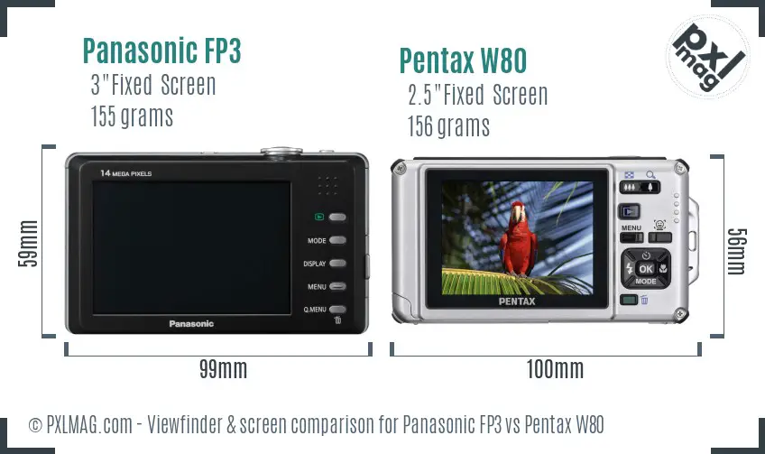 Panasonic FP3 vs Pentax W80 Screen and Viewfinder comparison