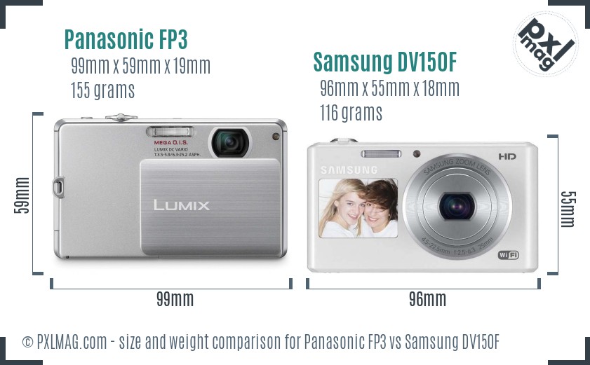 Panasonic FP3 vs Samsung DV150F size comparison