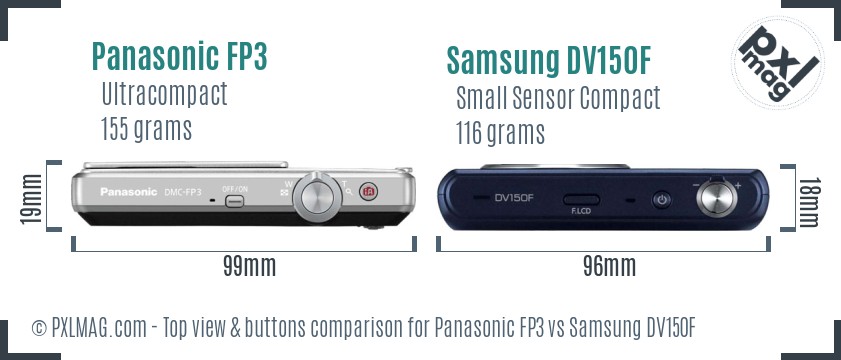 Panasonic FP3 vs Samsung DV150F top view buttons comparison