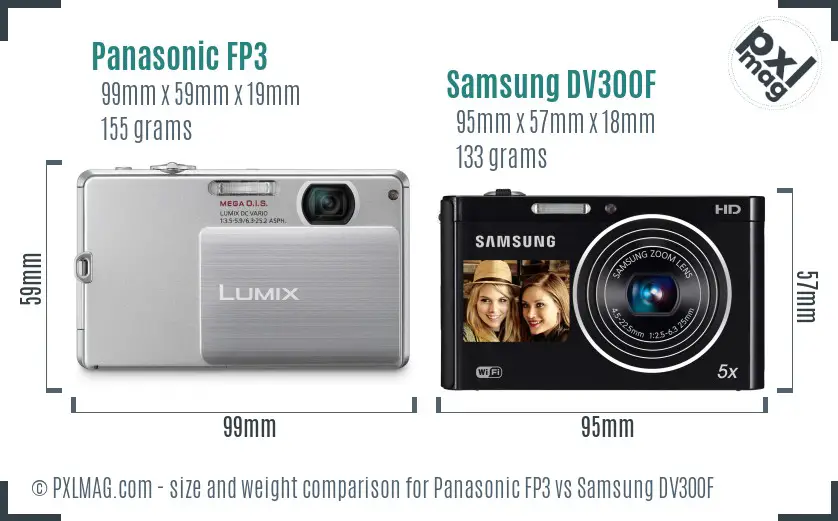 Panasonic FP3 vs Samsung DV300F size comparison Panasonic FP3 vs Samsung DV300F size comparison