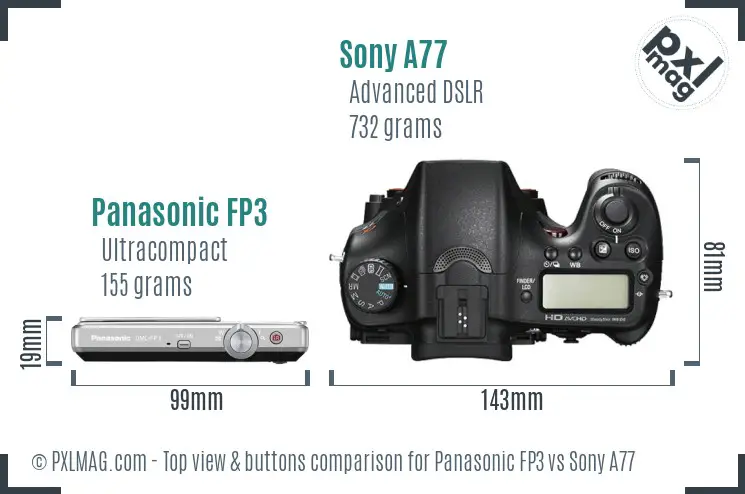 Panasonic FP3 vs Sony A77 top view buttons comparison