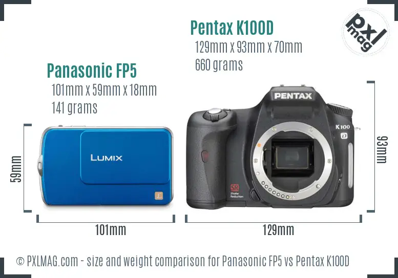 Panasonic FP5 vs Pentax K100D size comparison