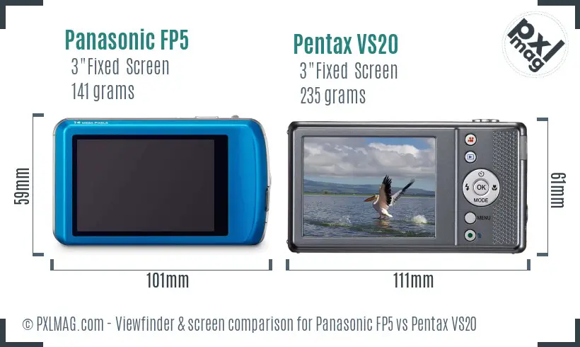 Panasonic FP5 vs Pentax VS20 Screen and Viewfinder comparison