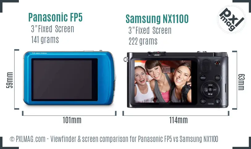 Panasonic FP5 vs Samsung NX1100 Screen and Viewfinder comparison Panasonic FP5 vs Samsung NX1100 Screen and Viewfinder comparison