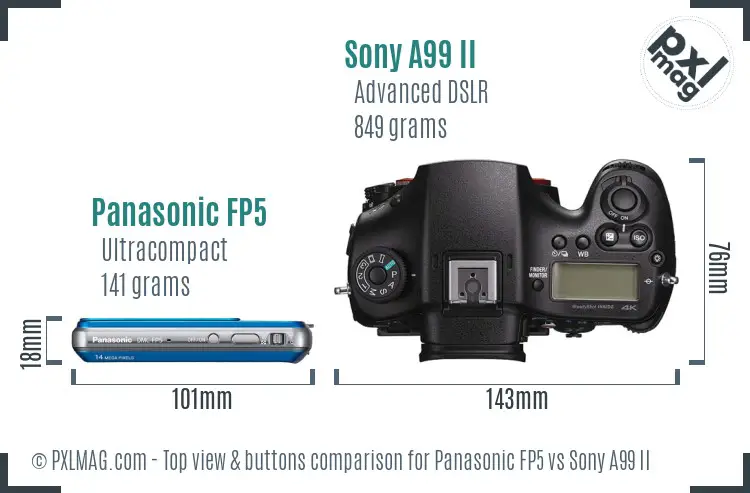 Panasonic FP5 vs Sony A99 II top view buttons comparison