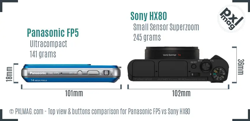 Panasonic FP5 vs Sony HX80 top view buttons comparison