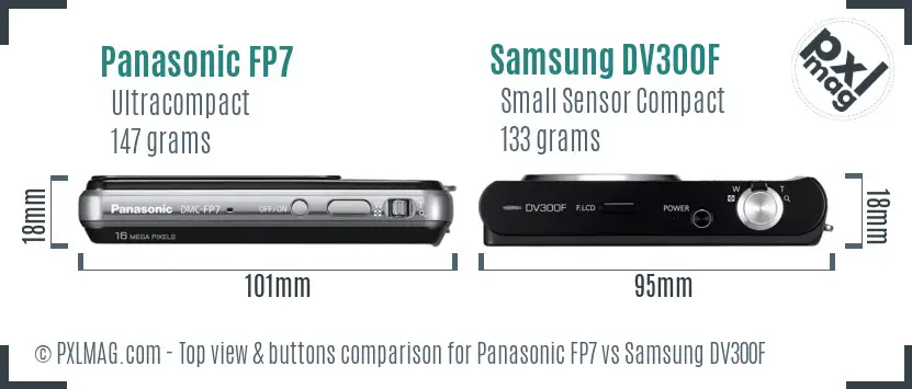 Panasonic FP7 vs Samsung DV300F top view buttons comparison