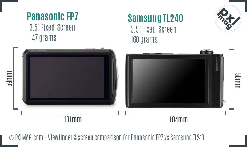 Panasonic FP7 vs Samsung TL240 Screen and Viewfinder comparison Panasonic FP7 vs Samsung TL240 Screen and Viewfinder comparison