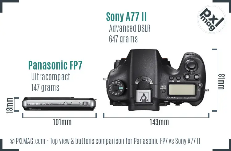 Panasonic FP7 vs Sony A77 II top view buttons comparison