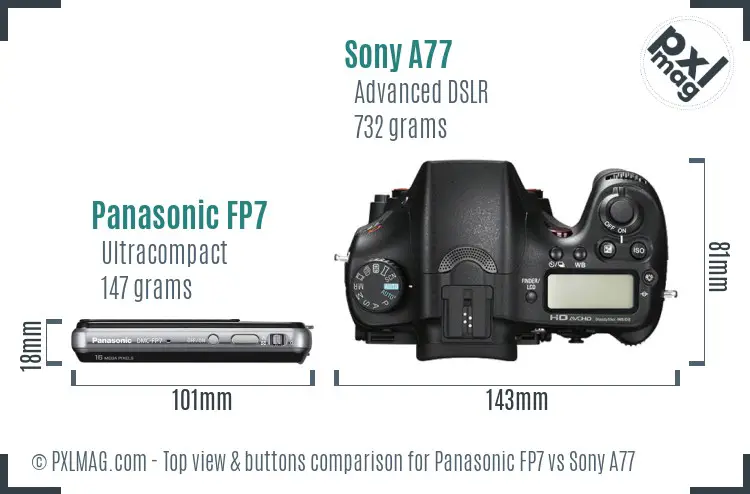 Panasonic FP7 vs Sony A77 top view buttons comparison