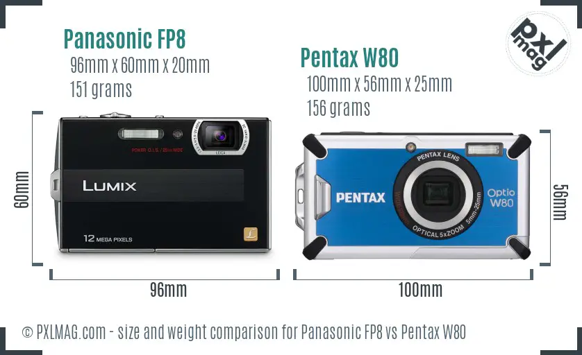 Panasonic FP8 vs Pentax W80 size comparison