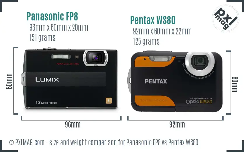 Panasonic FP8 vs Pentax WS80 size comparison