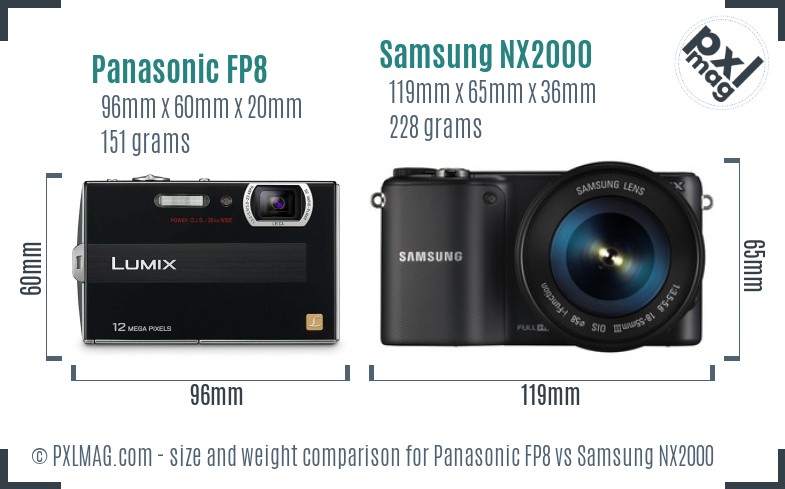 Panasonic FP8 vs Samsung NX2000 size comparison Panasonic FP8 vs Samsung NX2000 size comparison