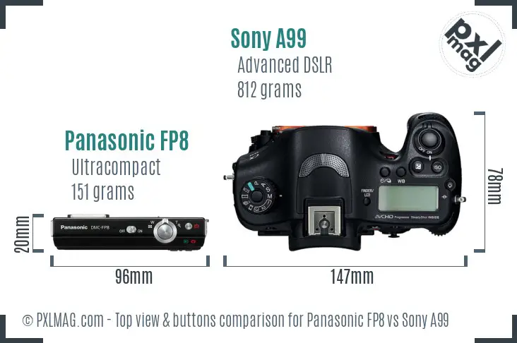 Panasonic FP8 vs Sony A99 top view buttons comparison