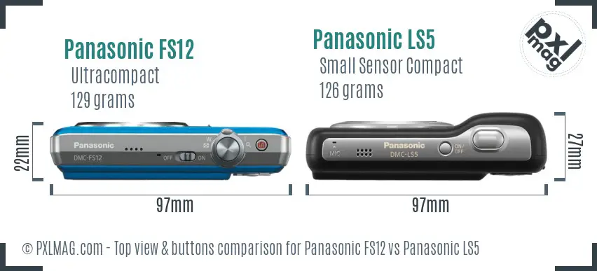 Panasonic FS12 vs Panasonic LS5 top view buttons comparison
