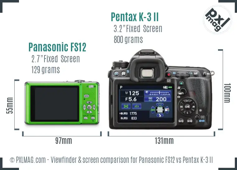 Panasonic FS12 vs Pentax K-3 II Screen and Viewfinder comparison