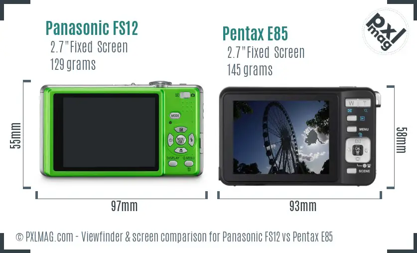 Panasonic FS12 vs Pentax E85 Screen and Viewfinder comparison
